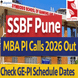SSBF Pune MBA PI Calls 2026 Out @ssbf.edu.in; Check GE-PI Schedule Dates